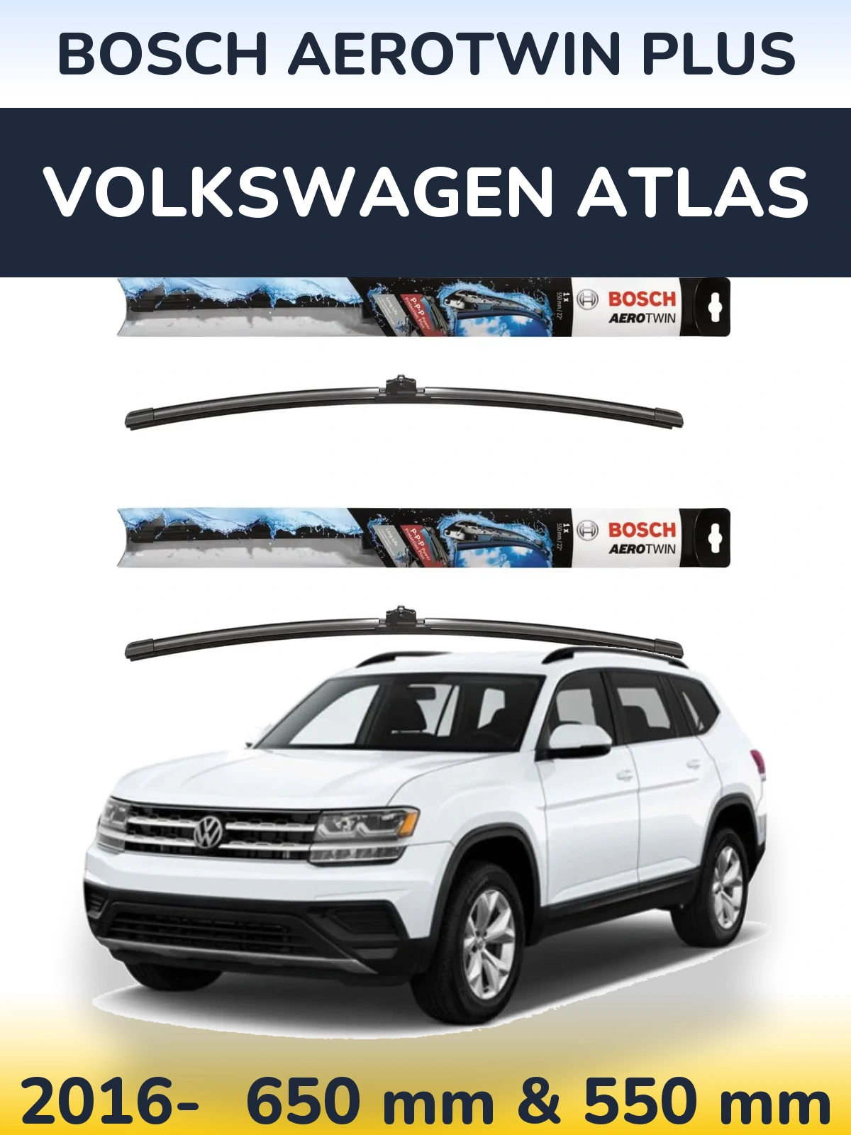 Front wiper blade set BOSCH AeroTwin Plus 650 & 550 mm for Volkswagen Atlas 2016-2026
