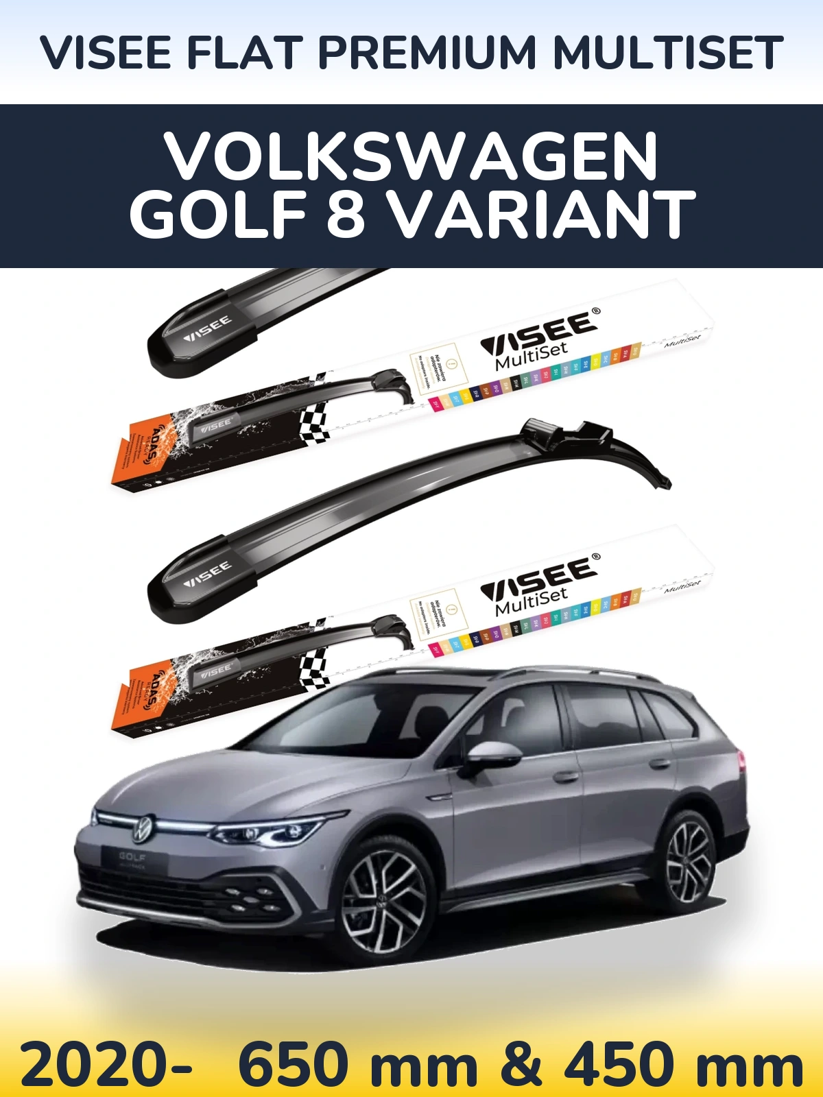 Front wiper blade set VISEE FLAT PREMIUM MultiSet 650 & 450 mm for Volkswagen Golf 8 Variant 2020-2026