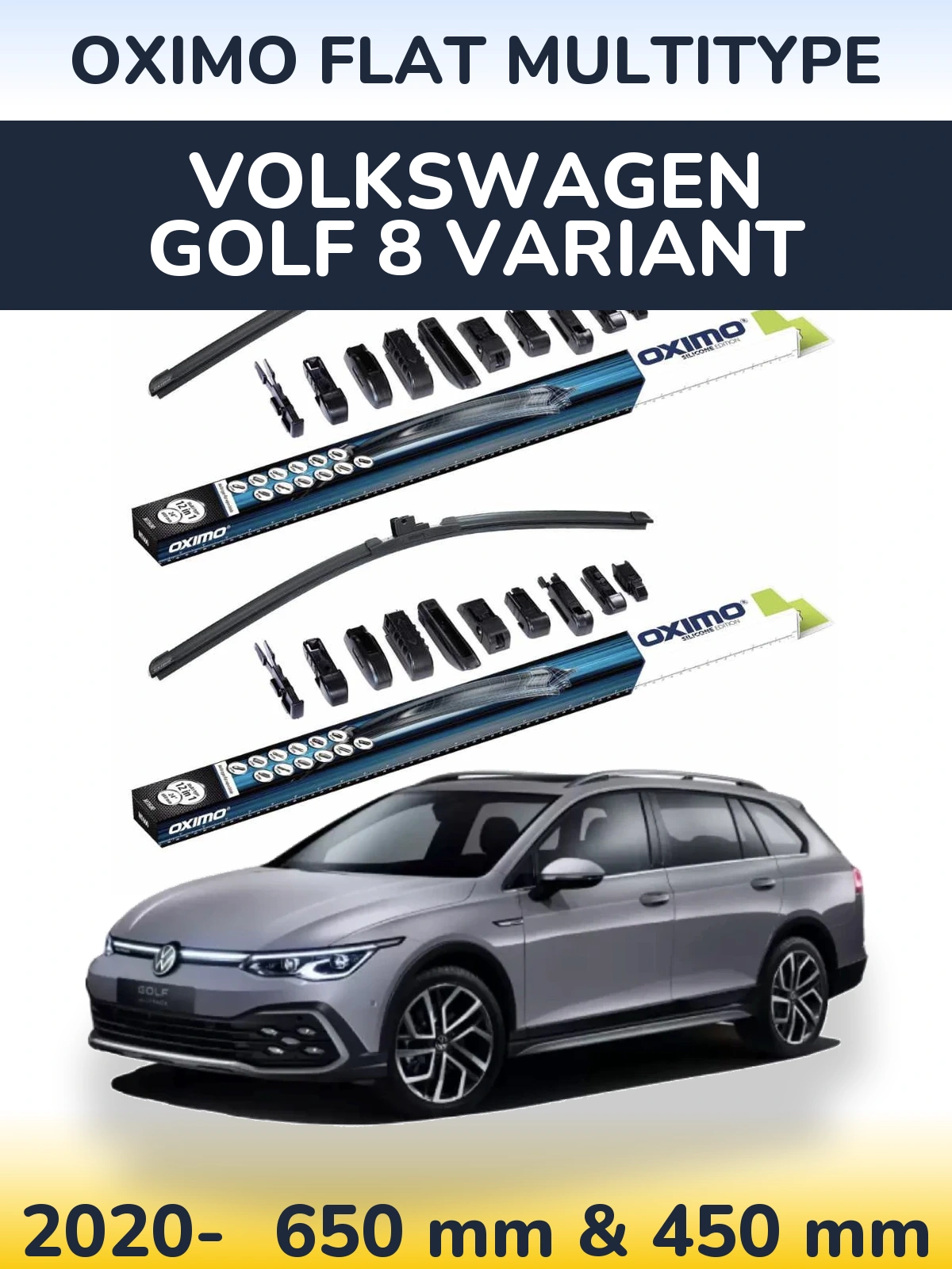 Front wiper blade set Oximo Flat MultiTipse 650 & 450 mm for Volkswagen Golf 8 Variant 2020-2026