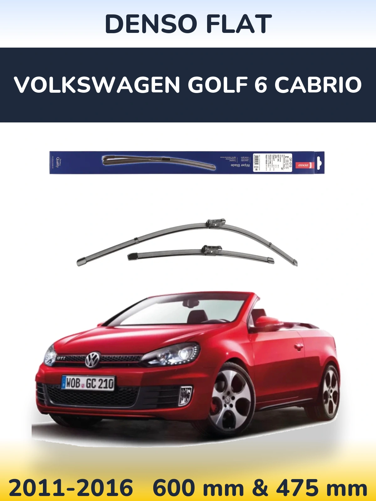 Front wiper blade set Denso Flat 600 & 475 mm for Volkswagen Golf 6 Cabrio 2011-2016
