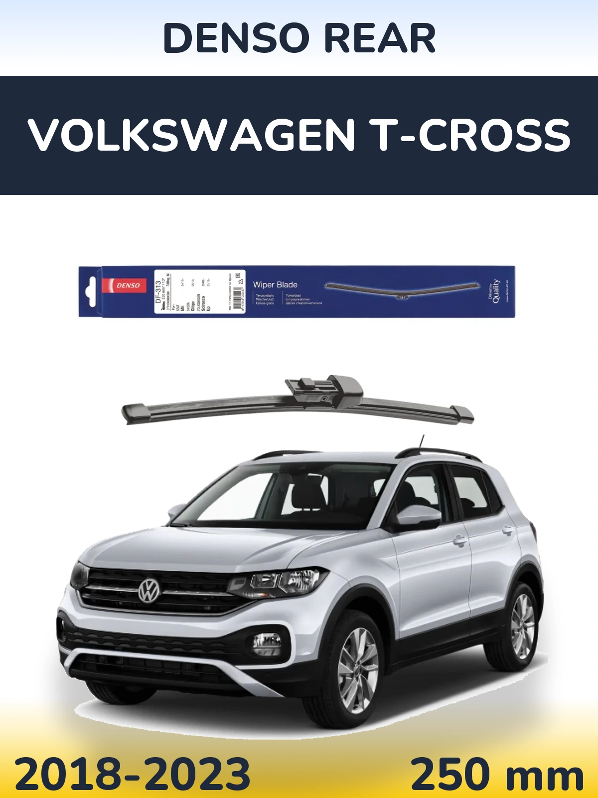 Rear wiper blade Denso Rear 250 mm for Volkswagen T-Cross 2018-2023