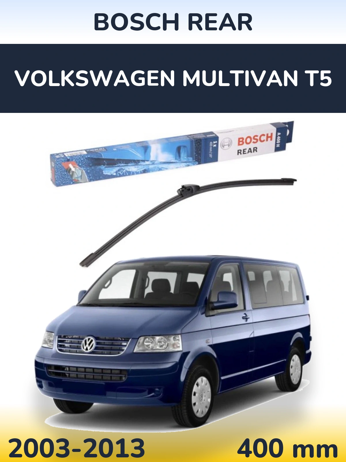Rear wiper blade BOSCH Rear 400 mm for Volkswagen Multivan T5 2003-2013
