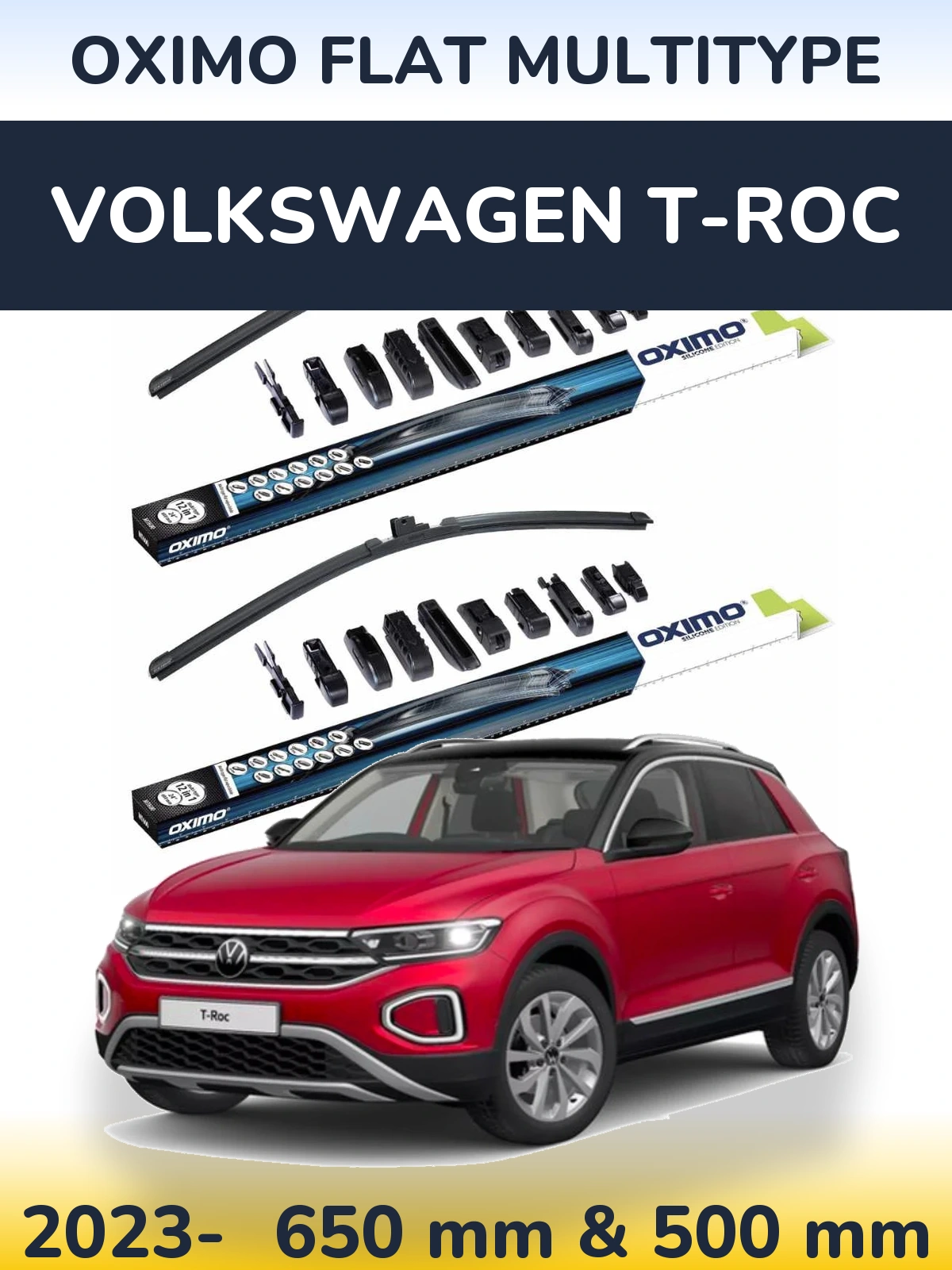 Front wiper blade set Oximo Flat MultiTipse 650 & 500 mm for Volkswagen T-Roc 2023-2026