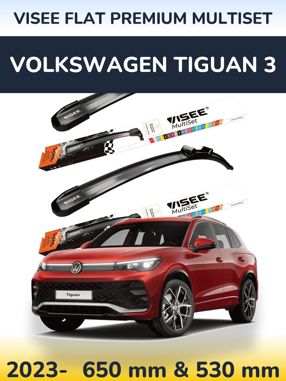 Front wiper blade set VISEE FLAT PREMIUM MultiSet 650 & 530 mm for Volkswagen Tiguan 3 2023-2026