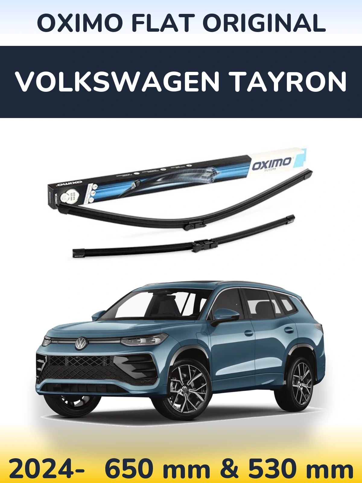 Front wiper blade set Oximo Flat Original 650 & 530 mm for Volkswagen Tayron 2024-2026