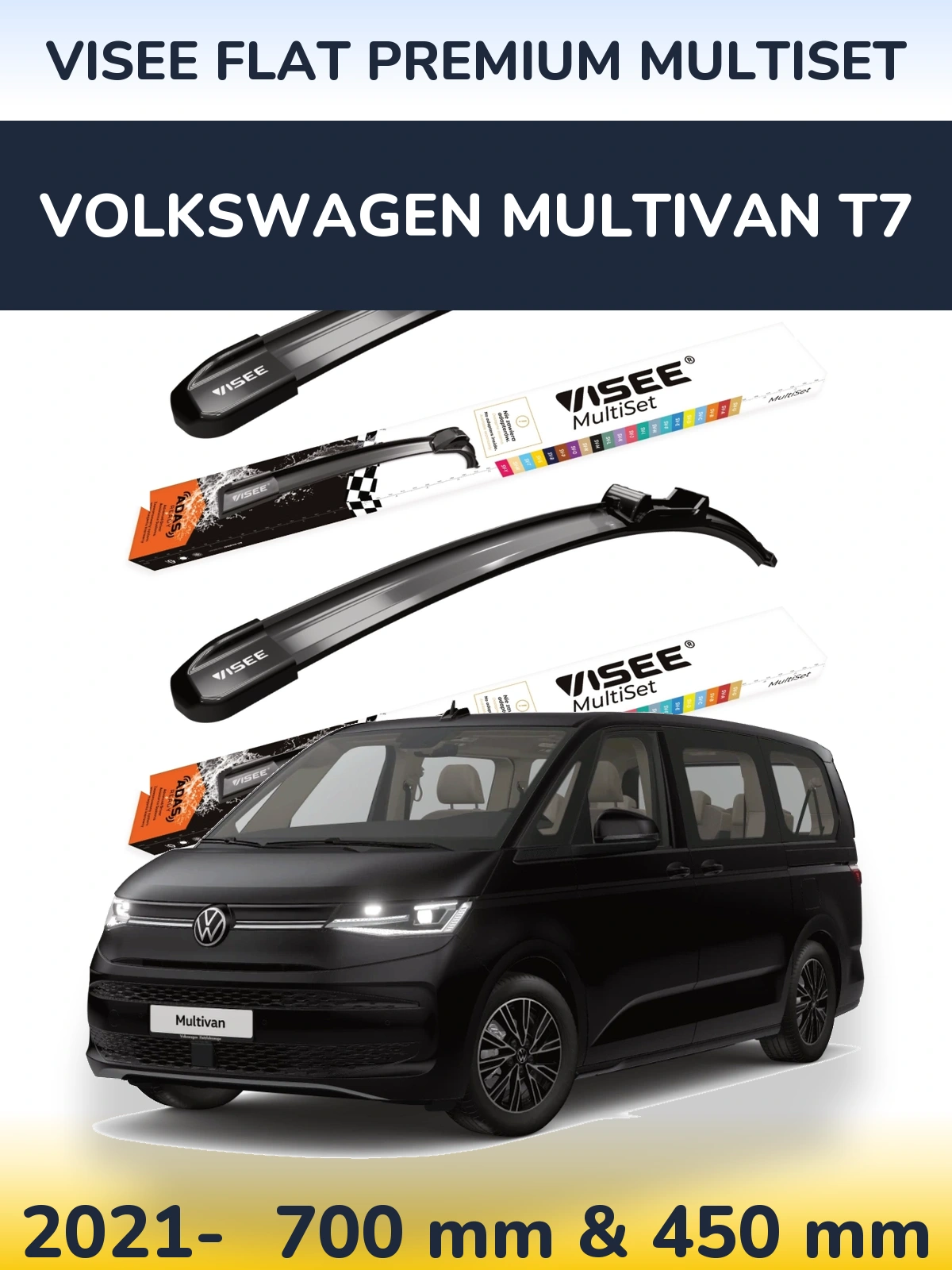 Front wiper blade set VISEE FLAT PREMIUM MultiSet 700 & 450 mm for Volkswagen Multivan T7 2021-2026