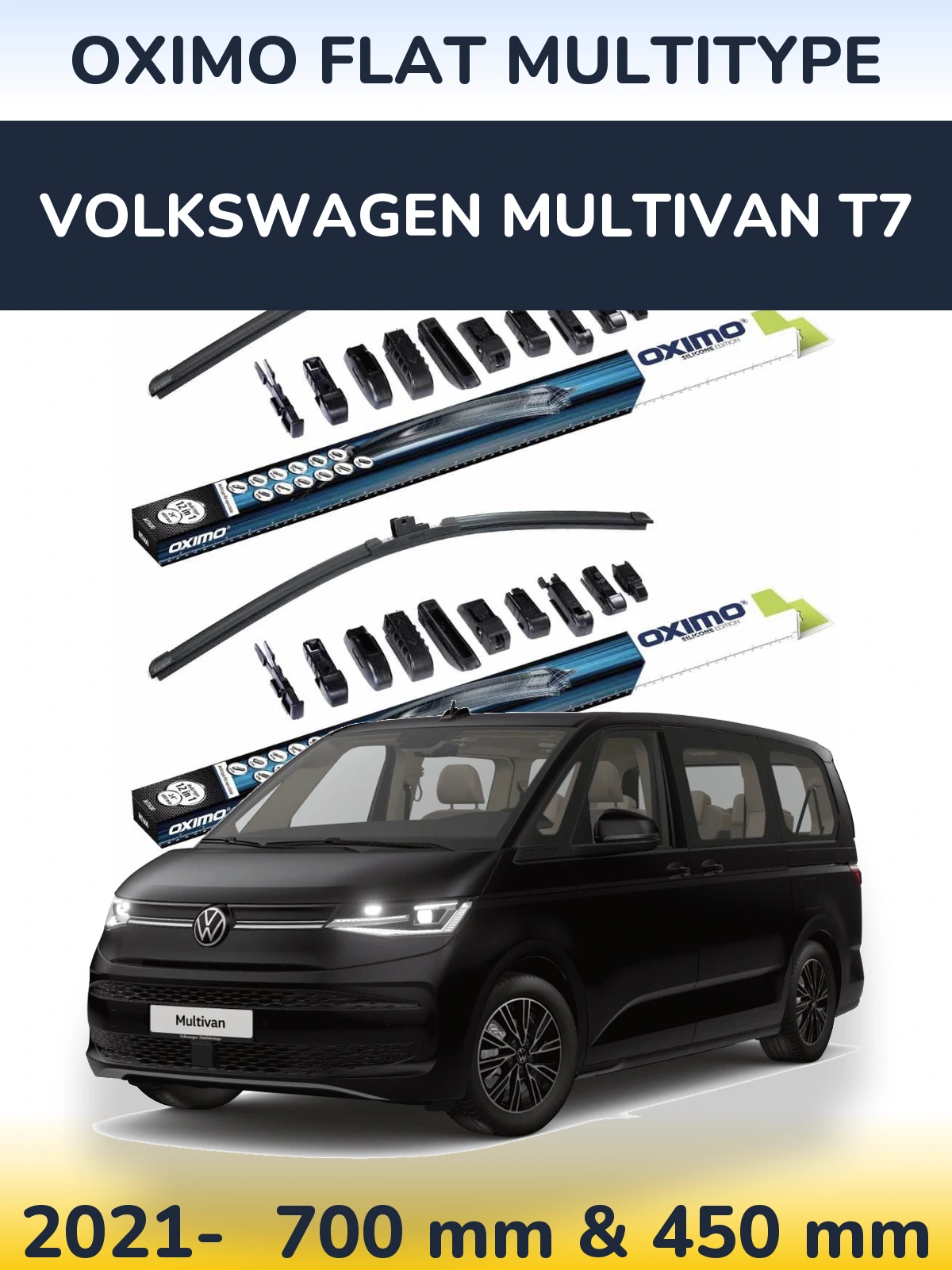 Front wiper blade set Oximo Flat MultiTipse 700 & 450 mm for Volkswagen Multivan T7 2021-2026