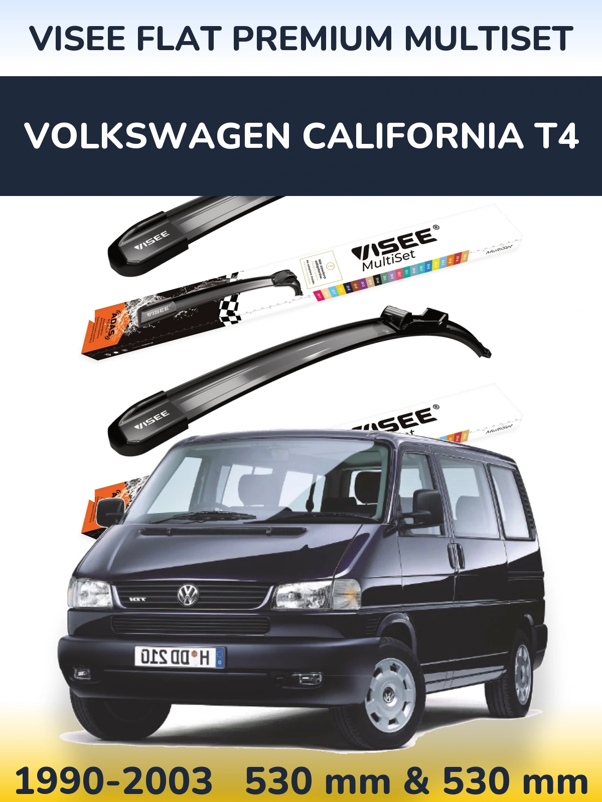 Front wiper blade set VISEE FLAT PREMIUM MultiSet 530 & 530 mm for Volkswagen California T4 1990-2003