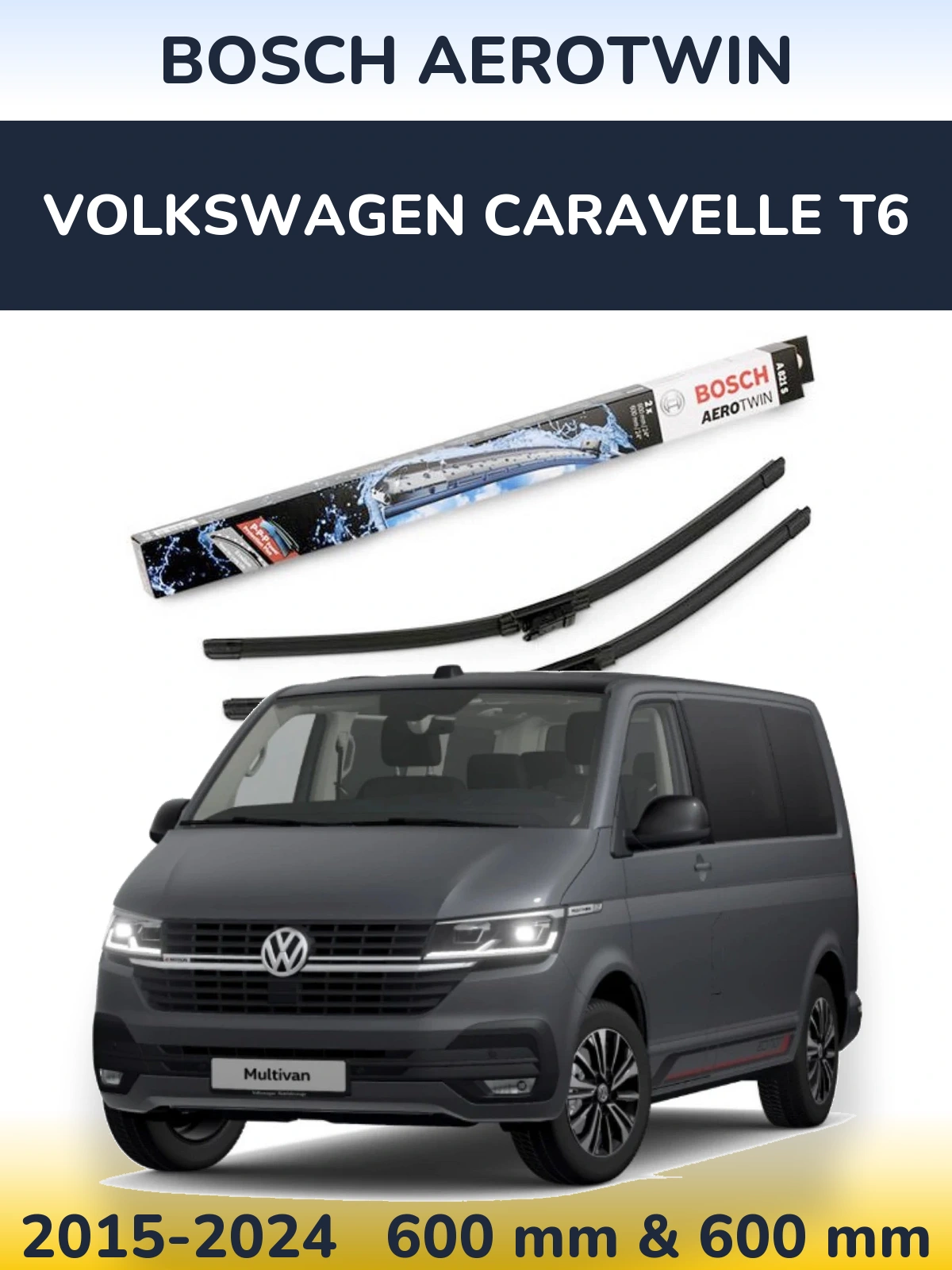 Комплект передних дворников BOSCH AeroTwin 600 & 600 мм для Volkswagen Caravelle T6 2015-2024