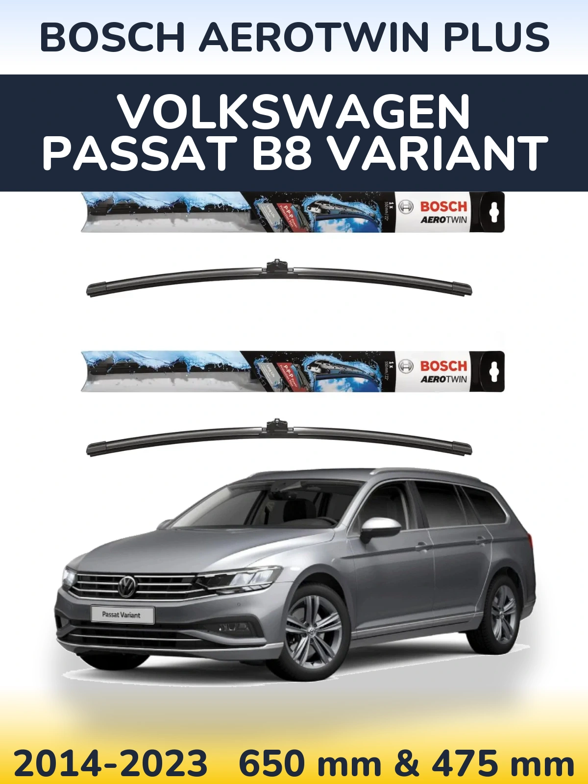 Комплект передних дворников BOSCH AeroTwin Plus 650 & 475 мм для Volkswagen Passat B8 Variant 2014-2023