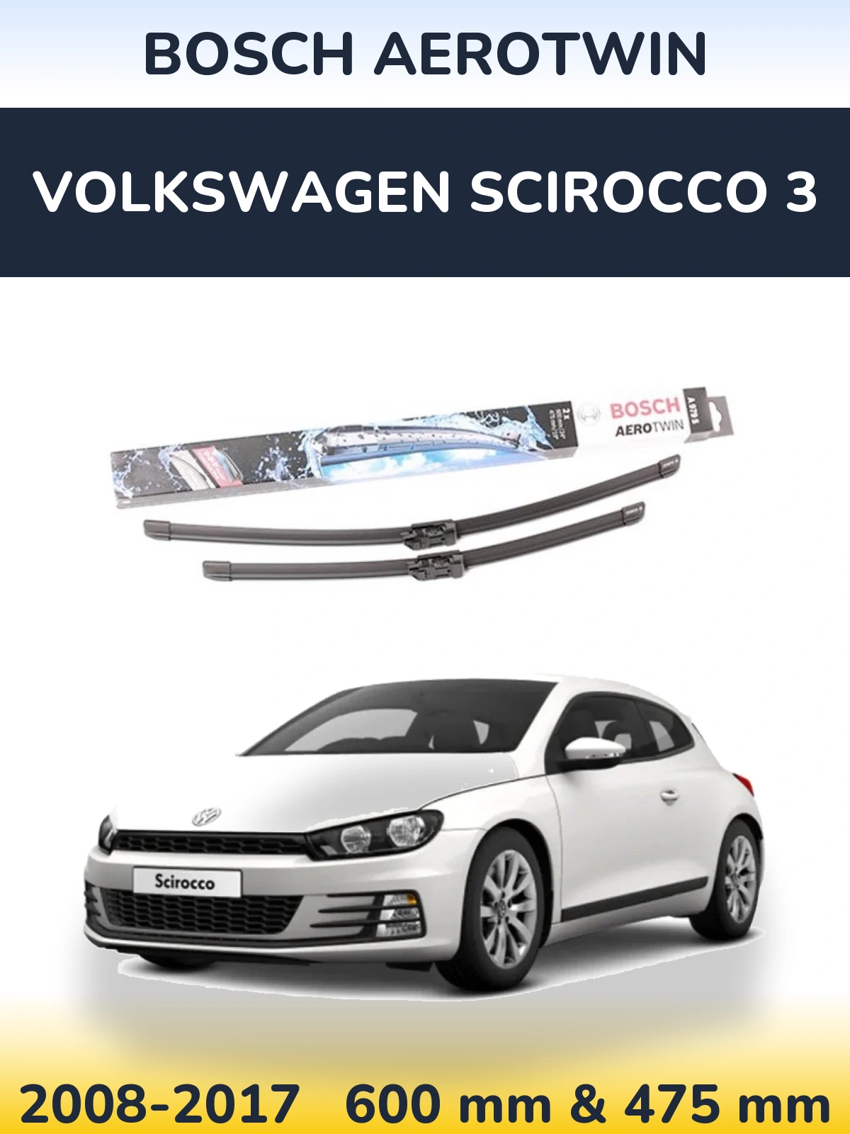 Комплект передніх щіток BOSCH AeroTwin 600 & 475 мм для Volkswagen Scirocco 3 2008-2017