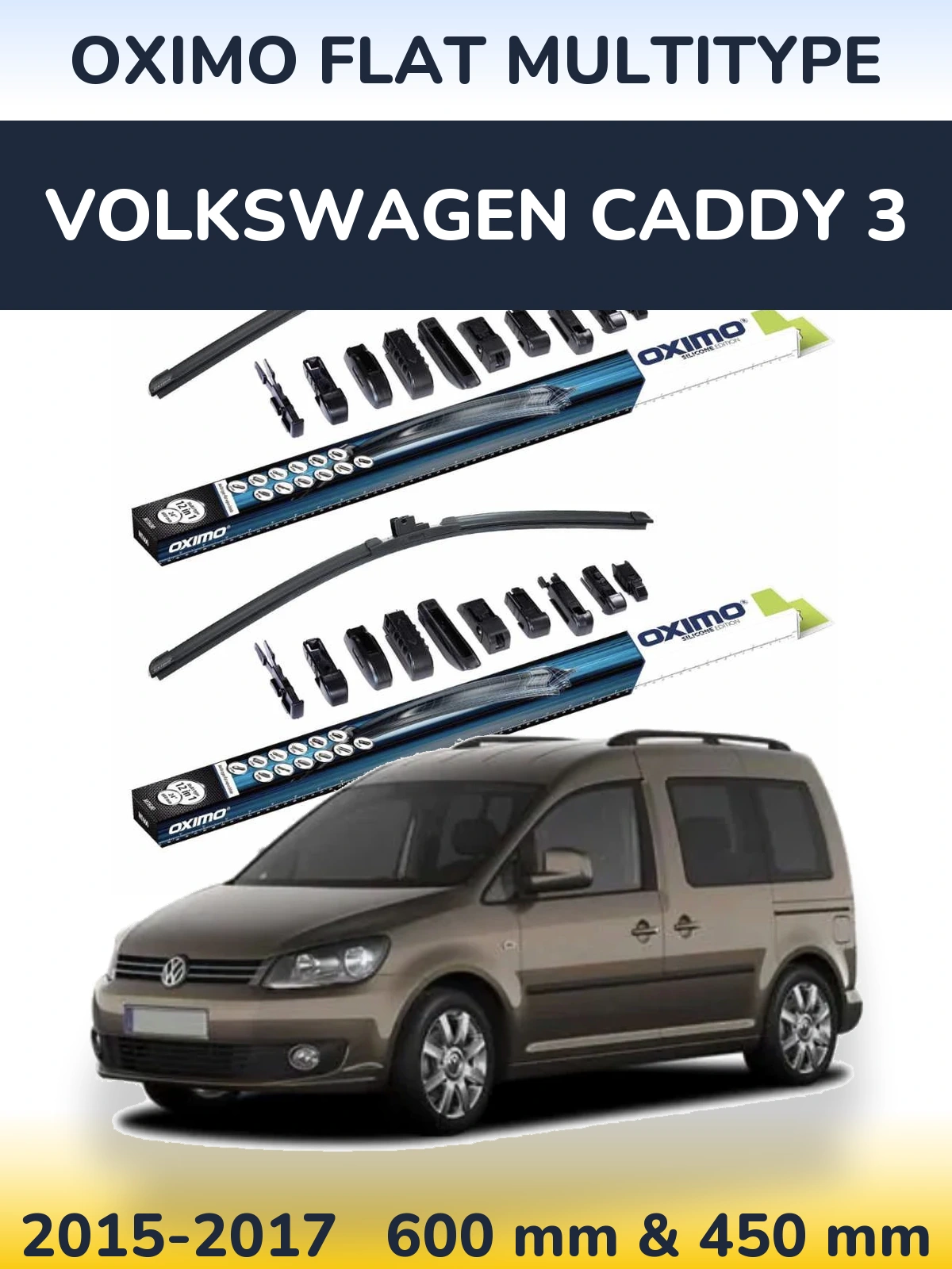 Front wiper blade set Oximo Flat MultiTypee 600 & 450 mm for Volkswagen Caddy 3 2015-2017