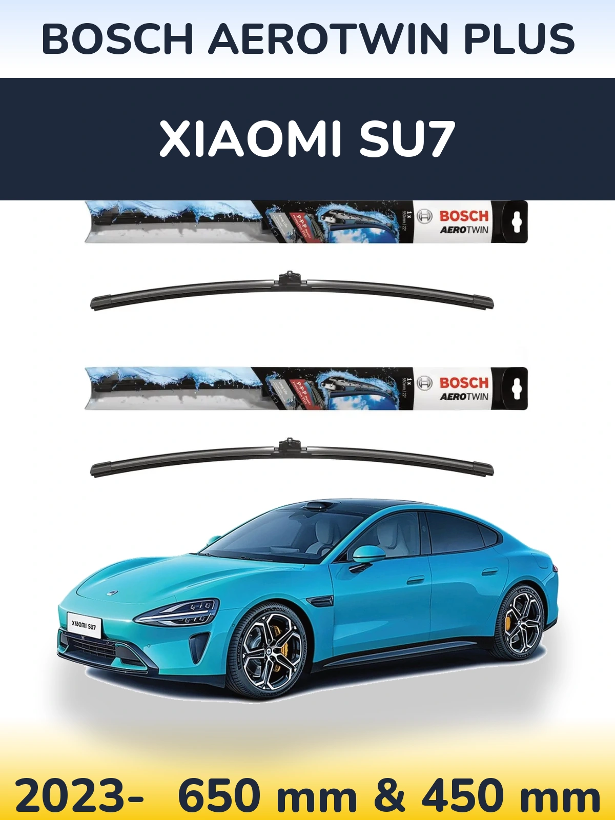 Front wiper blade set BOSCH AeroTwin Plus 650 & 450 mm for Xiaomi SU7 2023-2026