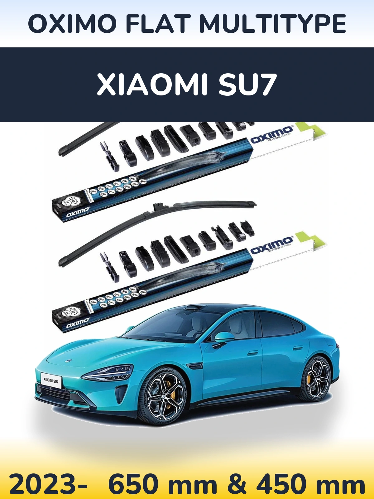 Front wiper blade set Oximo Flat MultiTypee 650 & 450 mm for Xiaomi SU7 2023-2026