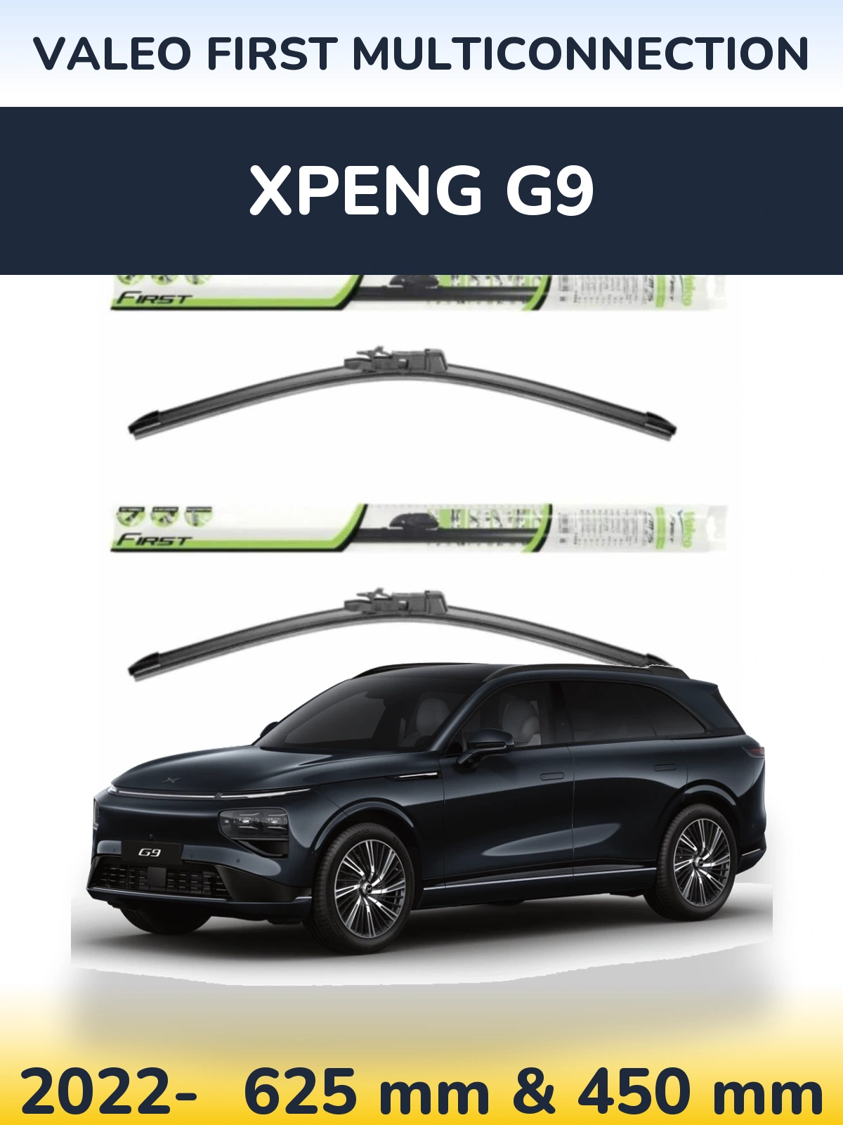 Front wiper blade set Valeo First MultiConnection 600 & 450 mm for XPENG G9 2022-2026