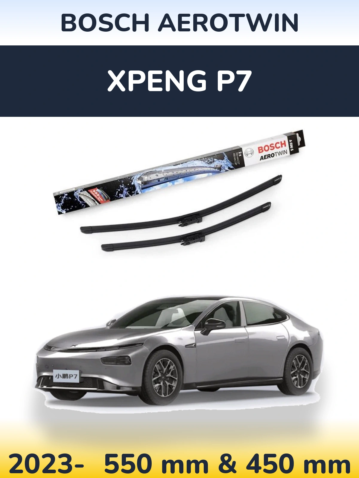 Front wiper blade set BOSCH AeroTwin 550 & 450 mm for XPENG P7 2023-2026