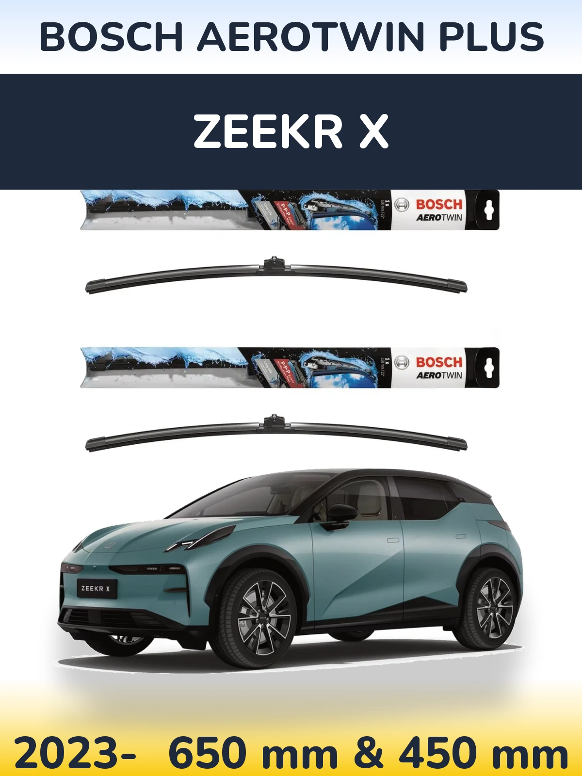 Front wiper blade set BOSCH AeroTwin Plus 650 & 450 mm for Zeekr X 2023-2026