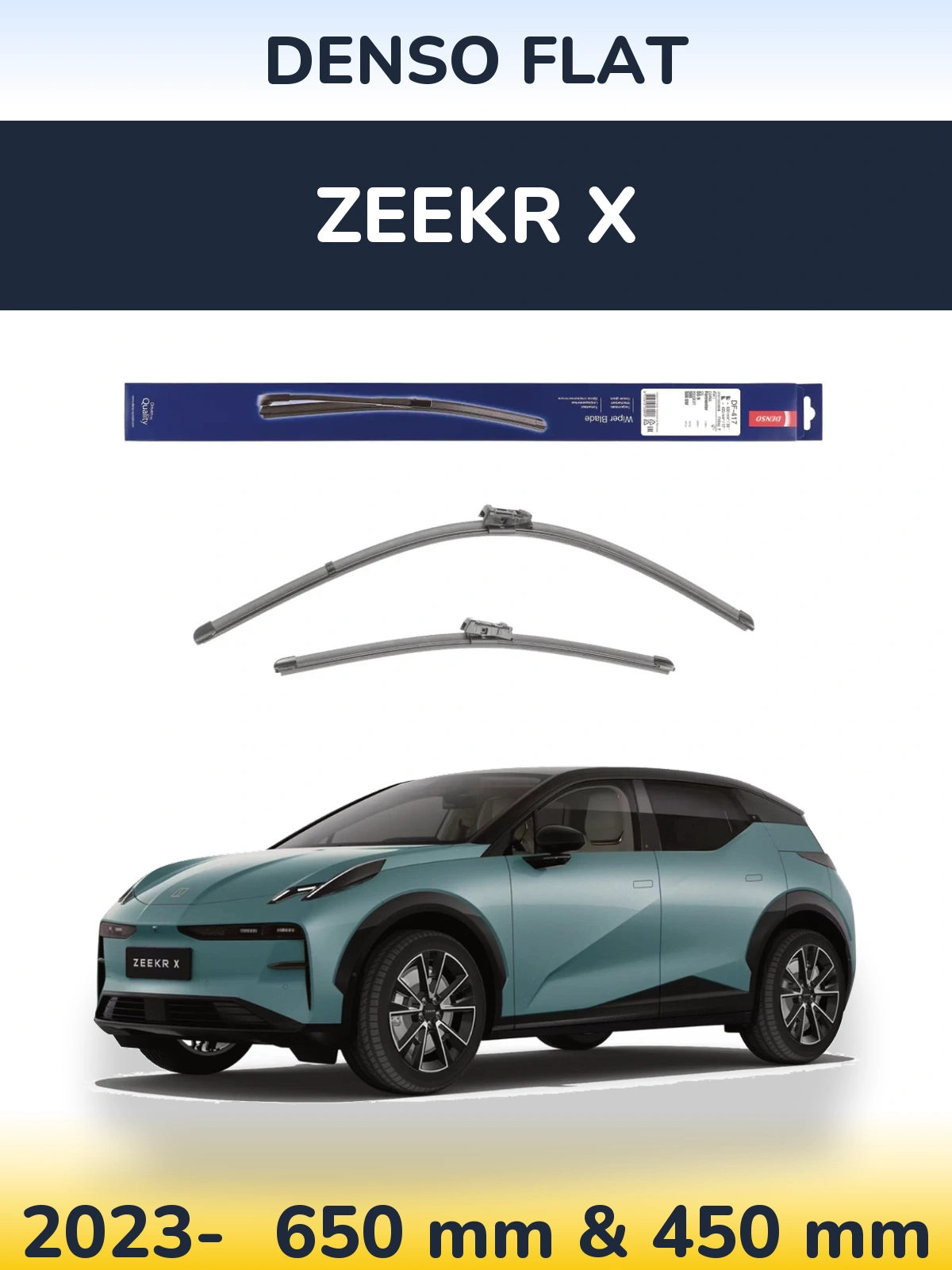 Front wiper blade set Denso Flat 650 & 450 mm for Zeekr X 2023-2026