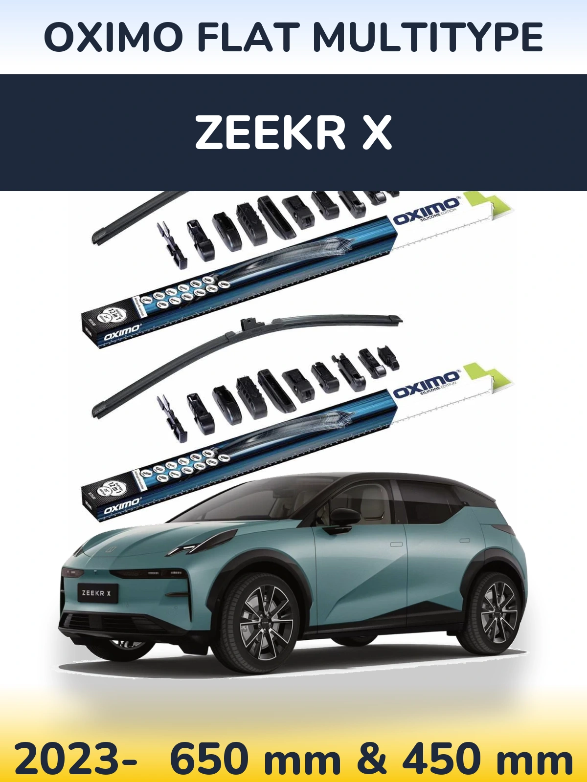 Front wiper blade set Oximo Flat MultiTipse 650 & 450 mm for Zeekr X 2023-2026