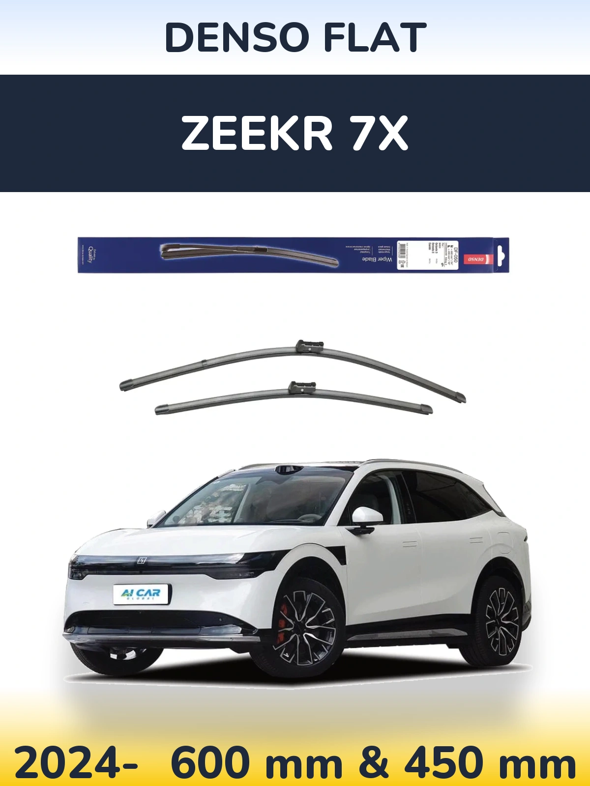 Front wiper blade set Denso Flat 600 & 450 mm for Zeekr 7X 2024-2026