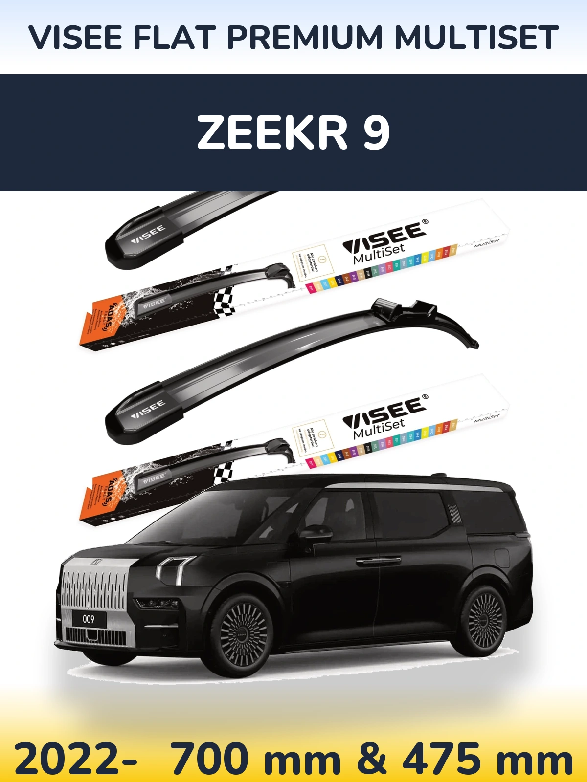 Front wiper blade set VISEE FLAT PREMIUM MultiSet 700 & 475 mm for Zeekr 9 2022-2026