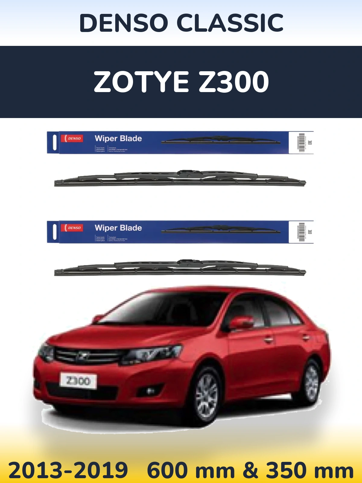 Front wiper blade set Denso Classic 600 & 350 mm for Zotye Z300 2013-2019