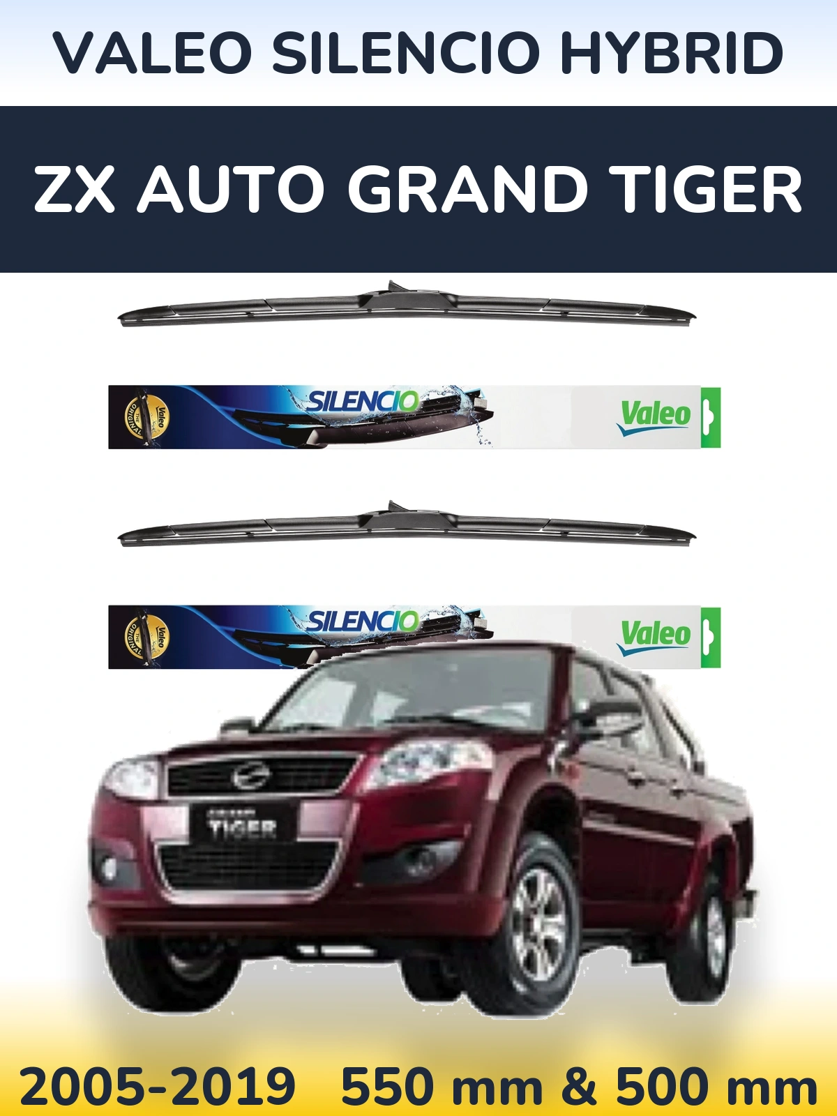 Front wiper blade set Valeo Silencio Hybrid 550 & 500 mm for ZX Auto Grand Tiger 2005-2019