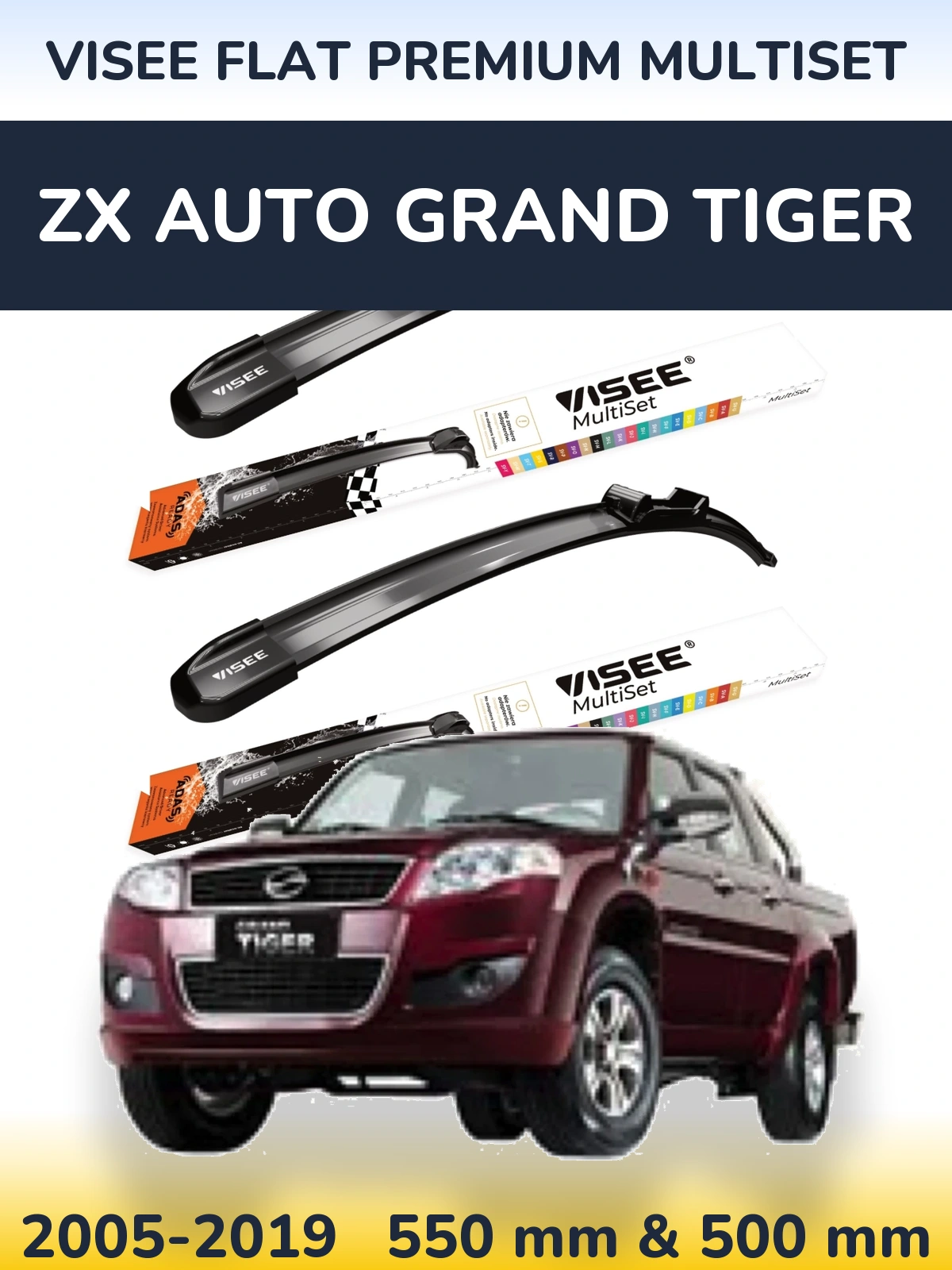 Front wiper blade set VISEE FLAT PREMIUM MultiSet 550 & 500 mm for ZX Auto Grand Tiger 2005-2019